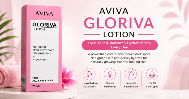 Gloriva Lotion: Uses, Benefits, Ingredients and How to Use